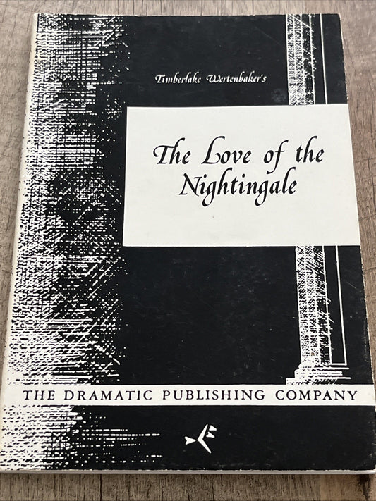 THE LOVE OF THE NIGHTINGALE By Timberlake Wertenbaker ** Good **