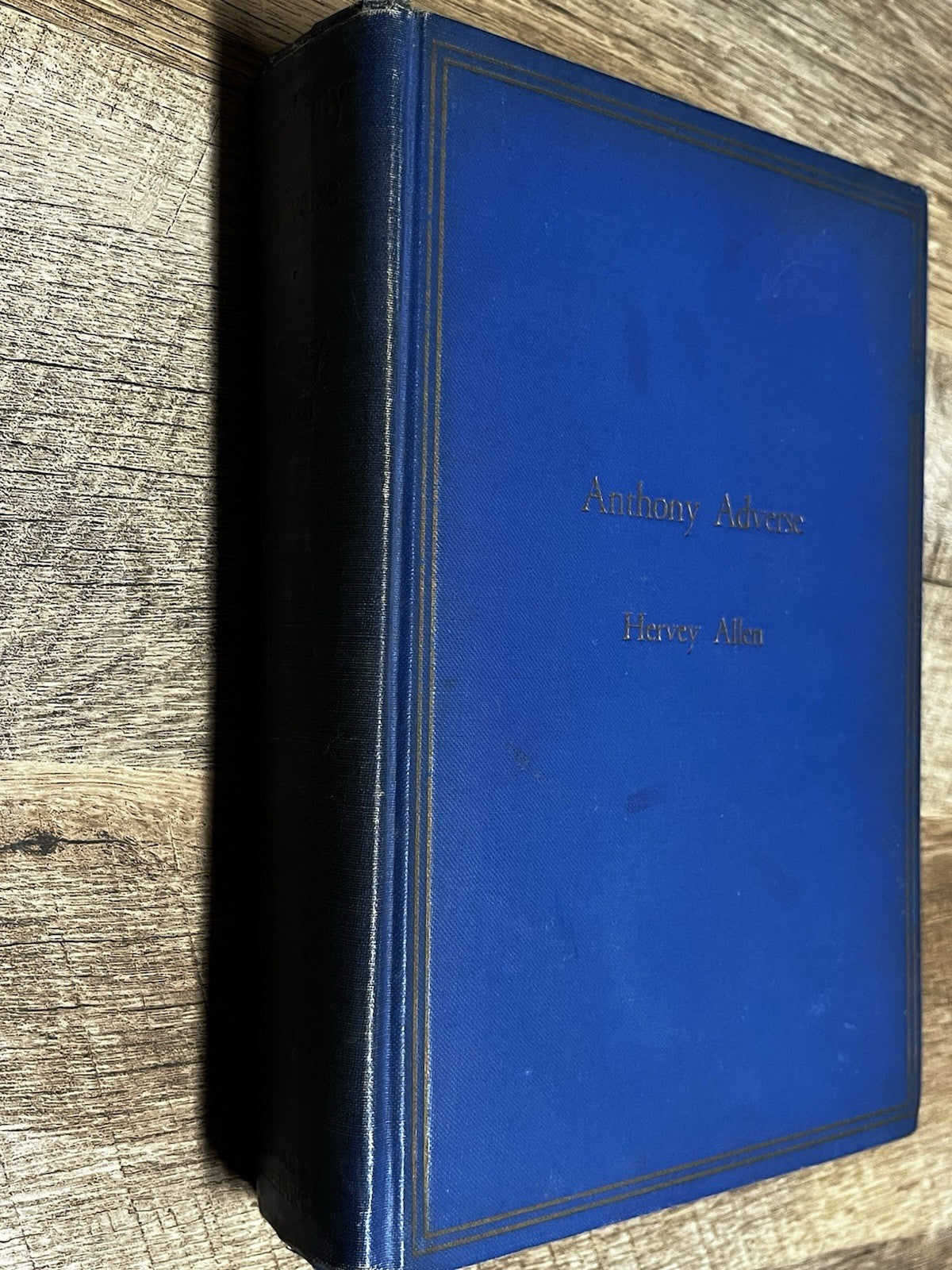 Anthony Adverse 1st Edition 1933 by Hervey Allen Farrar and Riehard inc.