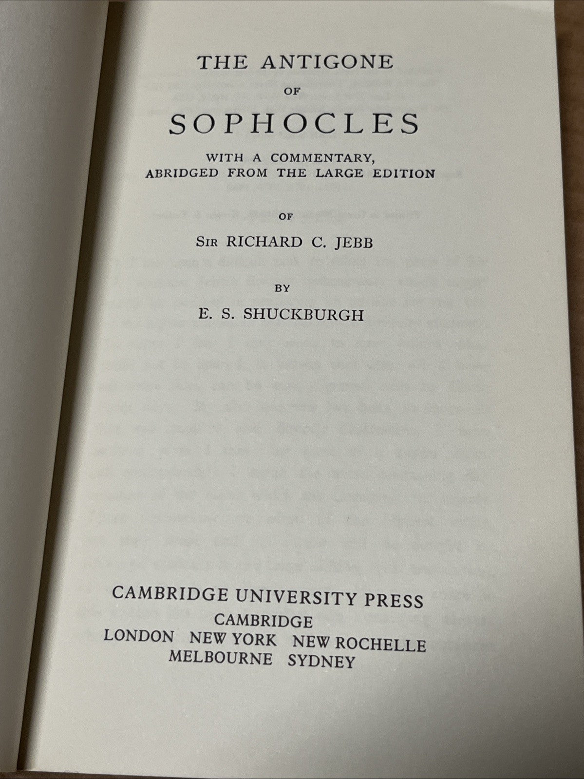 The Antigone of Sophocles,with A Commentary, By Sir Richard C Jebb By E.S 1982