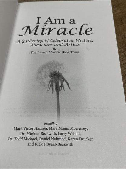 I Am A Miracle - A Gathering Of Celebrated Musicians PB & CD Hope & Inspiration