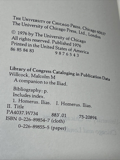 Companion to the Iliad : Based on the Translation by Richmond Lattimore, Pape...