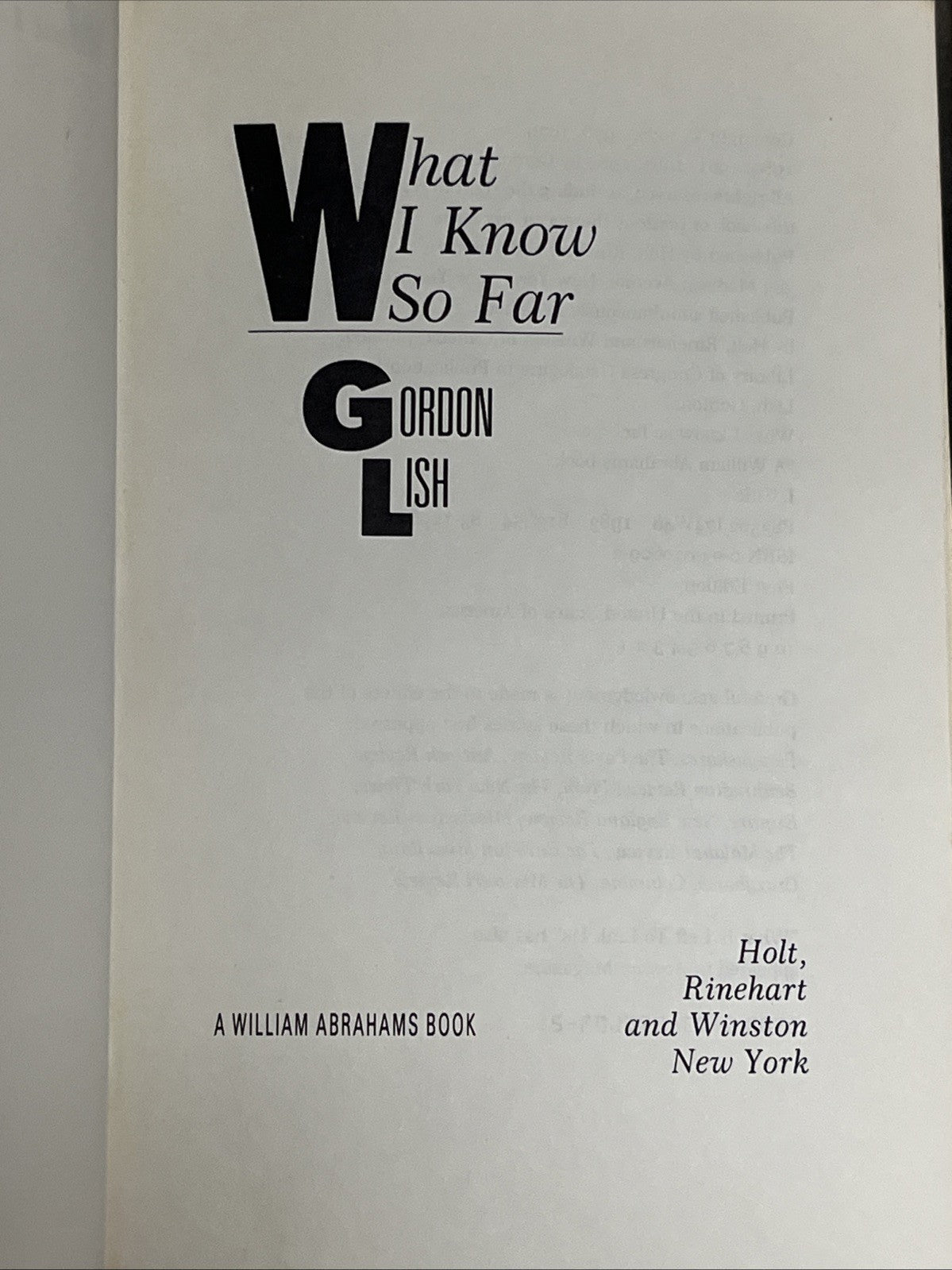 What I Know So Far Gordon Lish (1984, Hardcover) 1st Edition Printing In USA VG