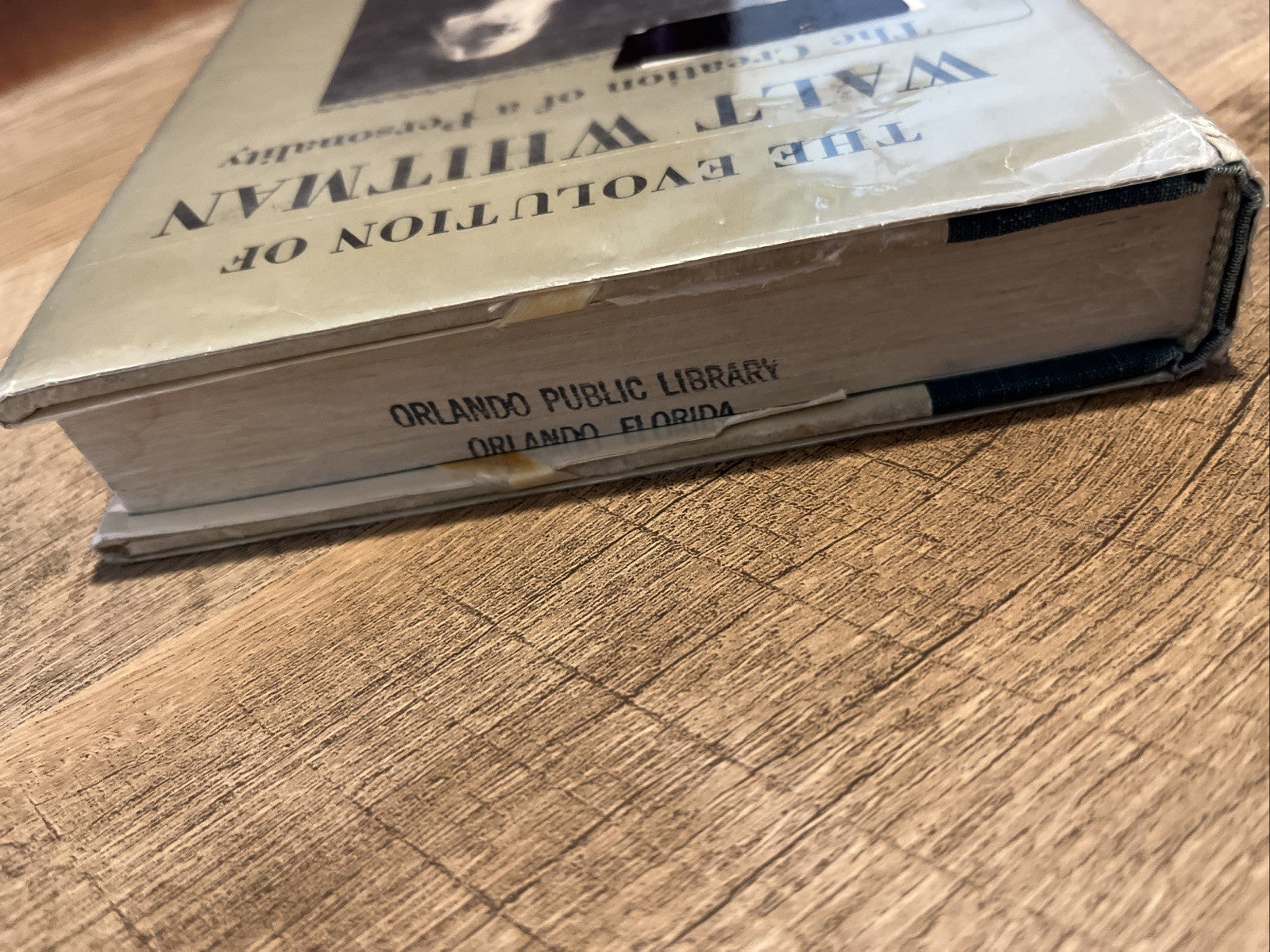 The Evolution of Walt Whitman the Creation of A Personality by Roger Asselineau