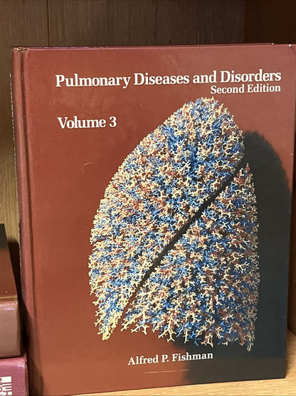 Pulmonary Diseases and Disorders, 2nd Ed, Alfred Fishman, 4 Volume Set,1988/1992