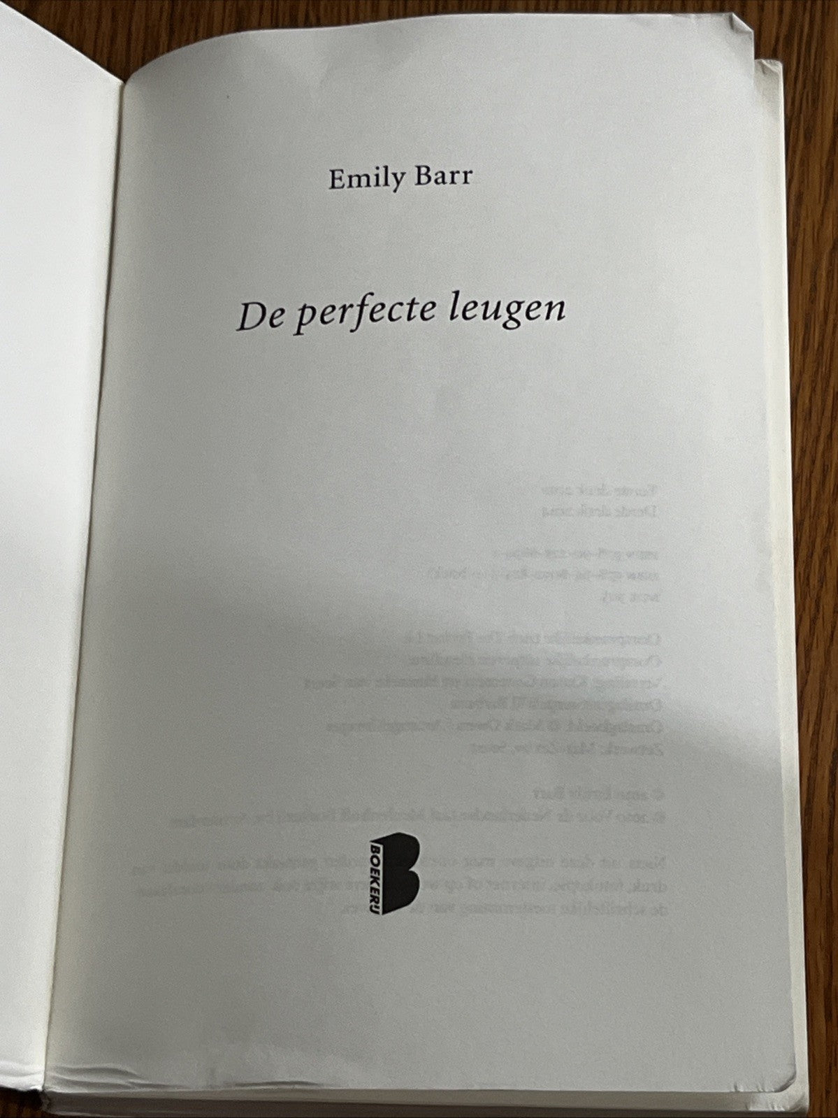 De perfecte leugen" (The Perfect Lie) by Emily Barr Dutch Edition