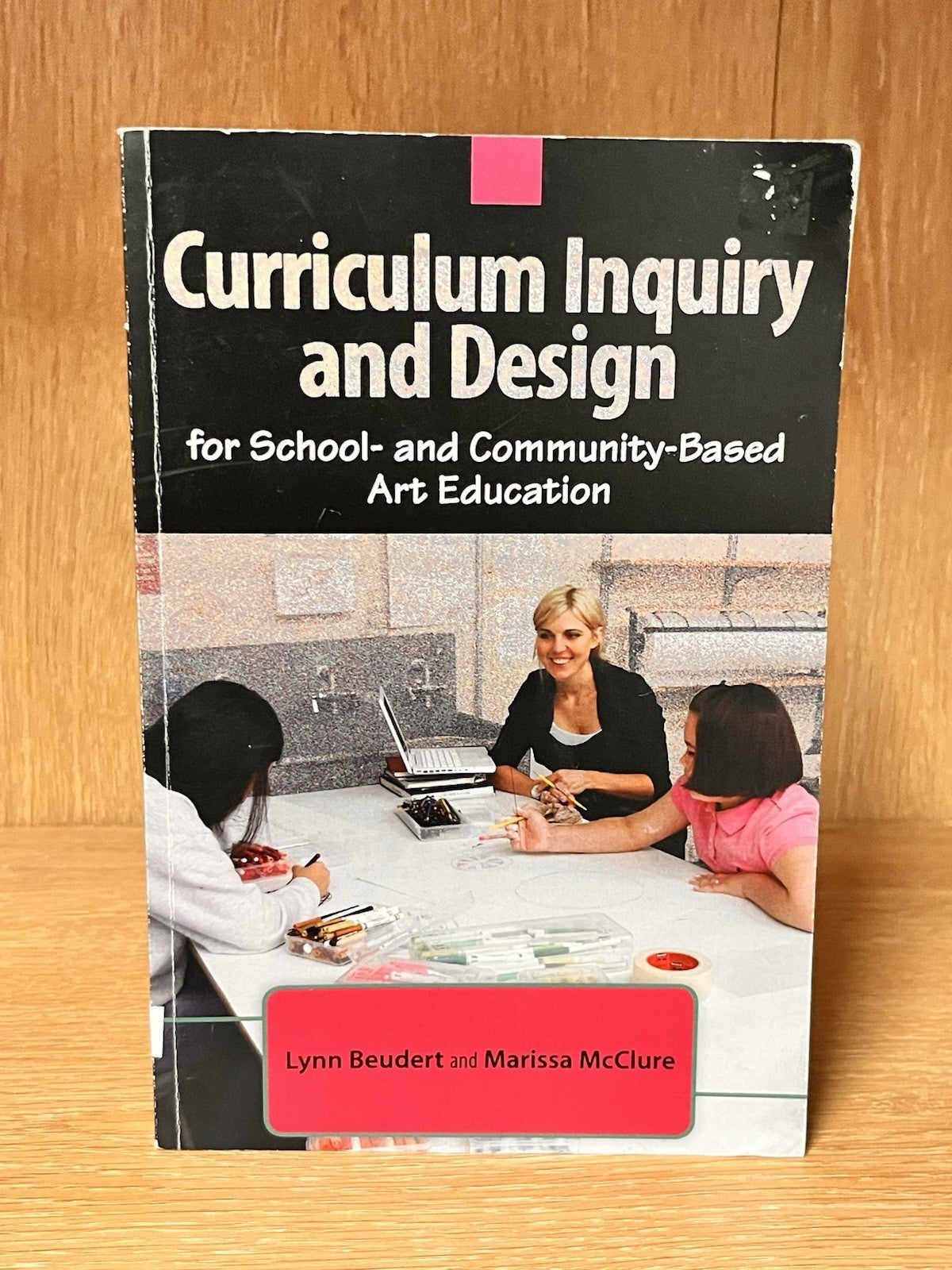 Curriculum Inquiry and Design for School- and Community-Based Art Education