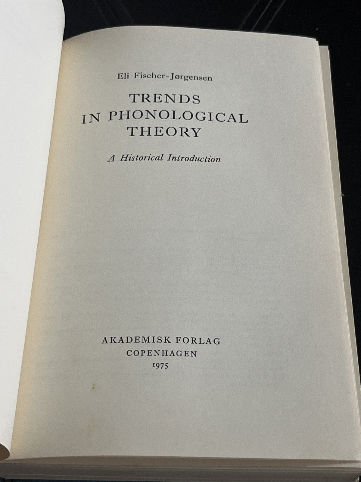 Trends In Phonological Theory: A Historical Introduction Eli Fischer- Jorgensen