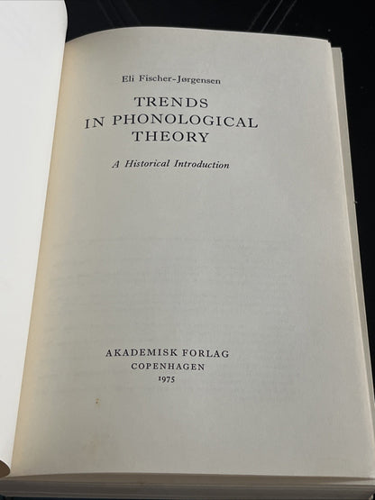 Trends In Phonological Theory: A Historical Introduction Eli Fischer- Jorgensen