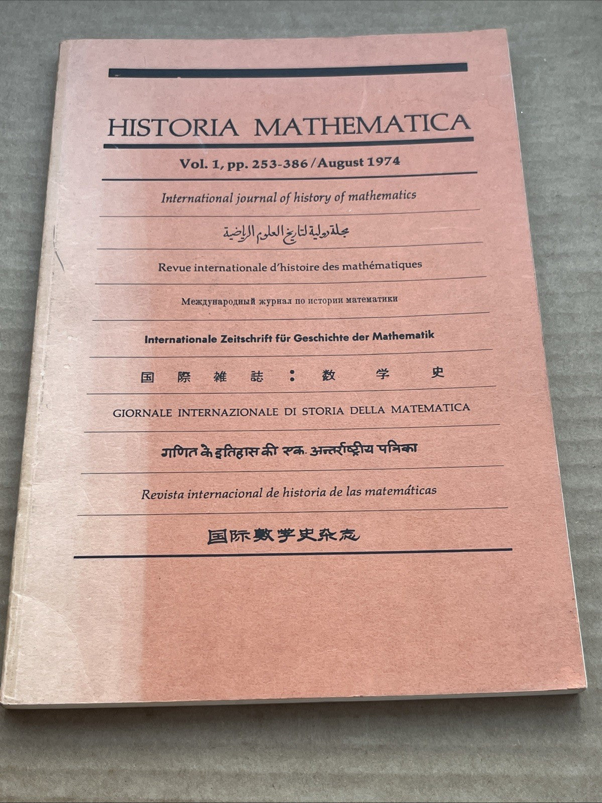 Historia Mathematica, Vol. 1, PP.253-386 / August  1974 International Journal..