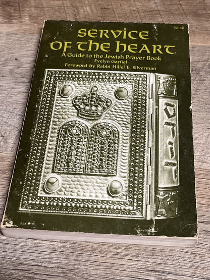 Service Of The Heart A Guide To The Jewish Prayer Book
