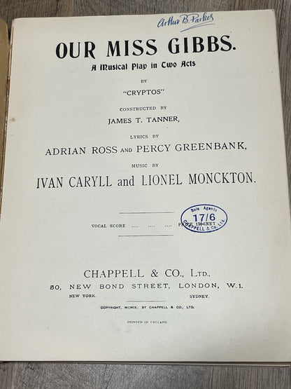 OUR MISS GIBBS BY CRYPTOS 1909 SHEET MUSIC IVAN CARYLL LIONEL MONCKTON 1909