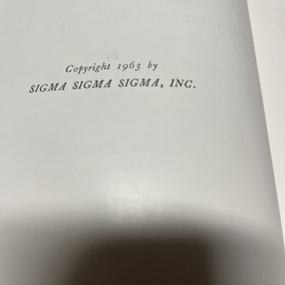 The Years To Remembered of Sigma Sigma Sigma 1898-1953 Second Edition 1898-1962