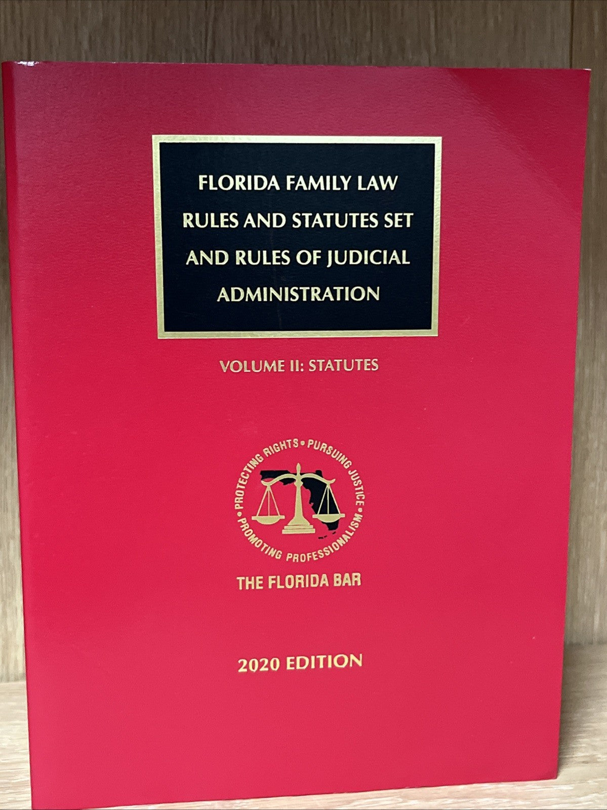 Florida Family Law Rules Statues Set And Rules of Judicial Administration Vol. 2
