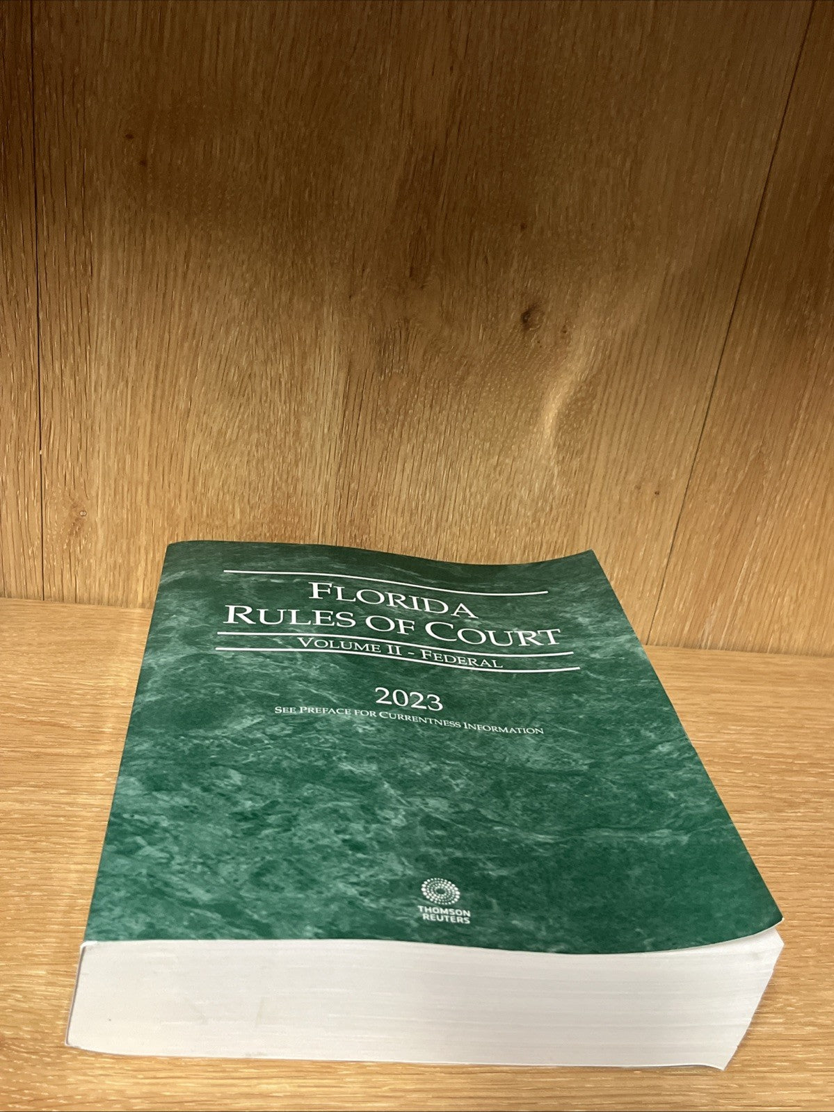 2023 Florida Rules Of Court, Volume II - Federal 2023 Revised Edition