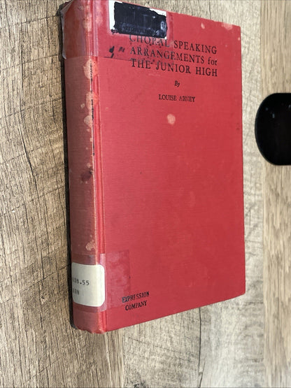 Choral Speaking Arrangements for the Junior High by Louise Abney (1967,...