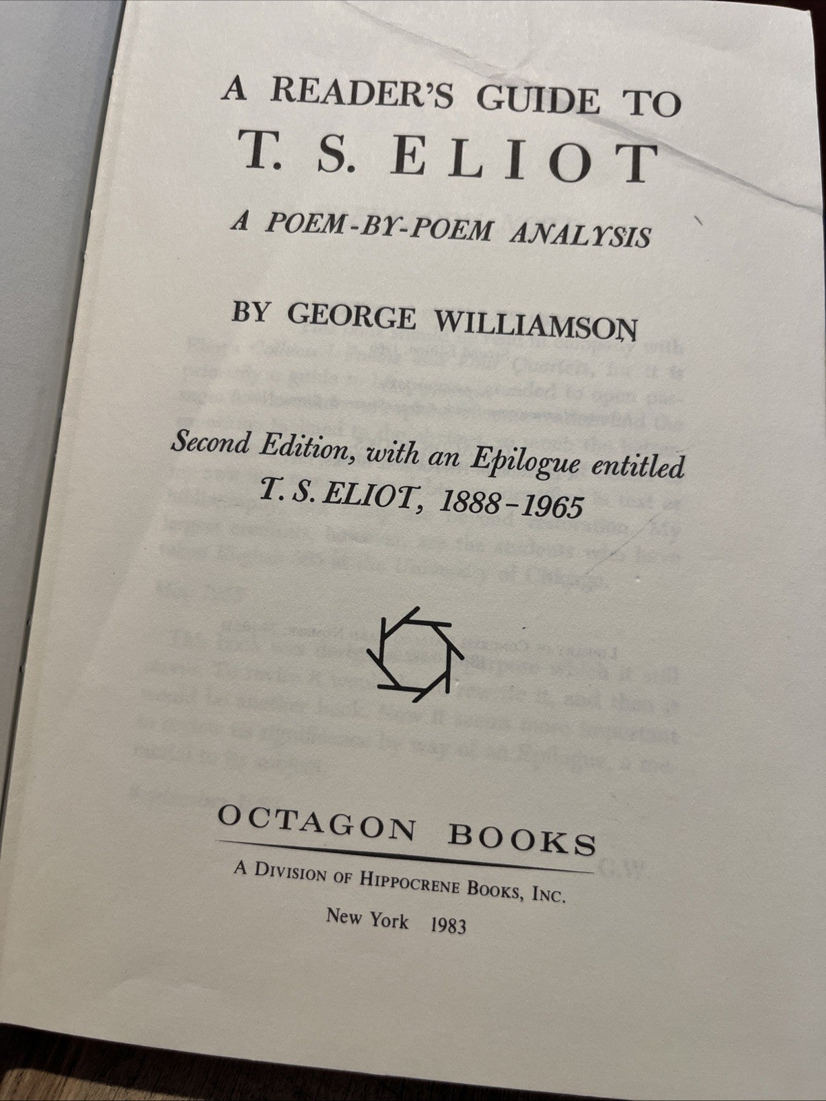 A Reader's Guide to T. S. Eliot: A Poem by Poem Analysis By George Williamson