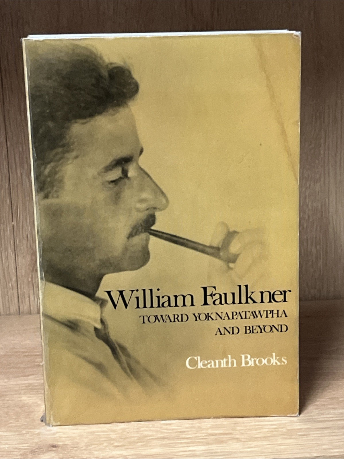 William Faulkner Toward Yoknapatawpha And Beyond Cleanth Brooks