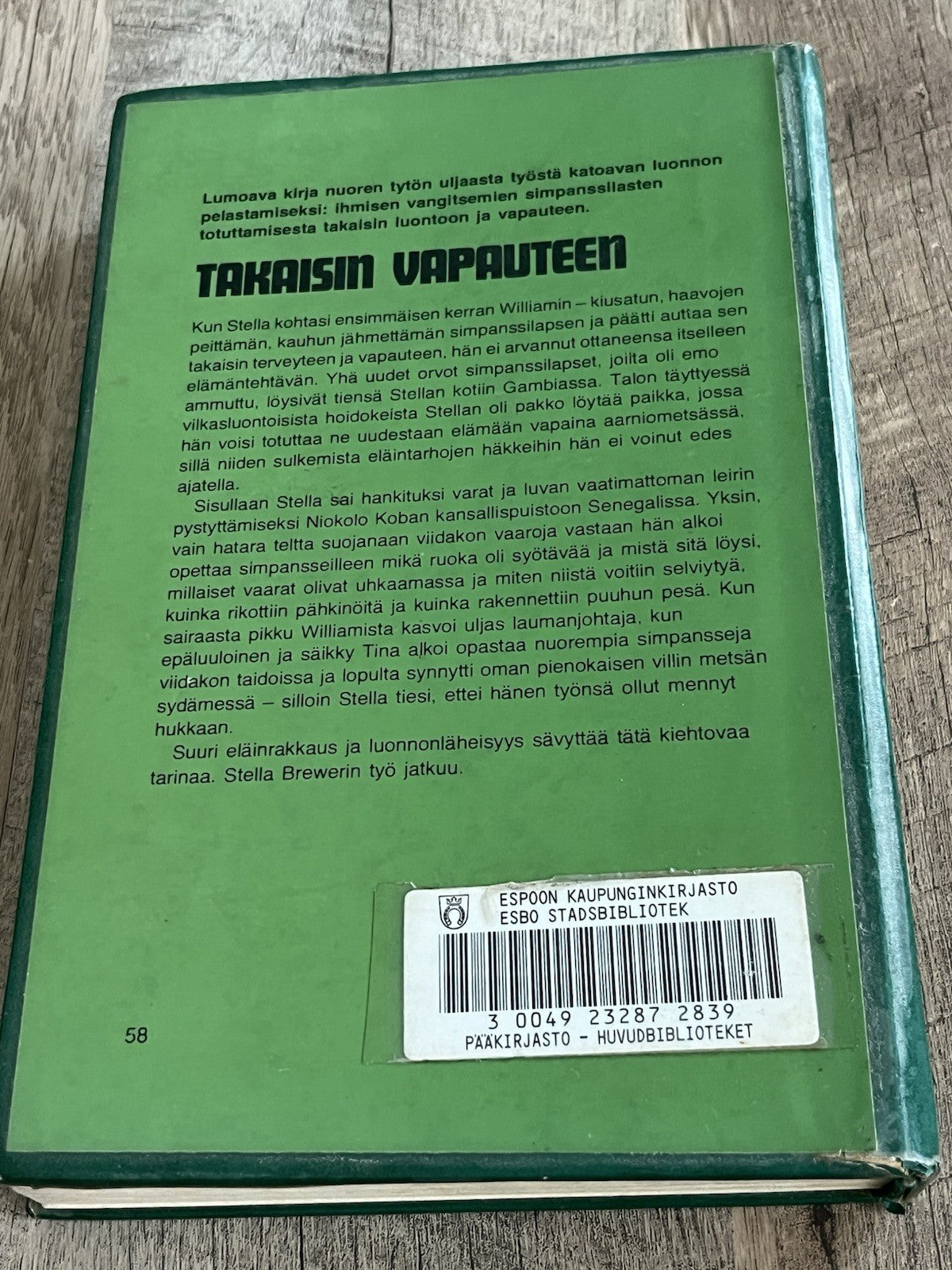 Takaisin Vapauteen The Forest Dwellers 1st Ed Stella Brewer ( 1978,Illus,Finnish