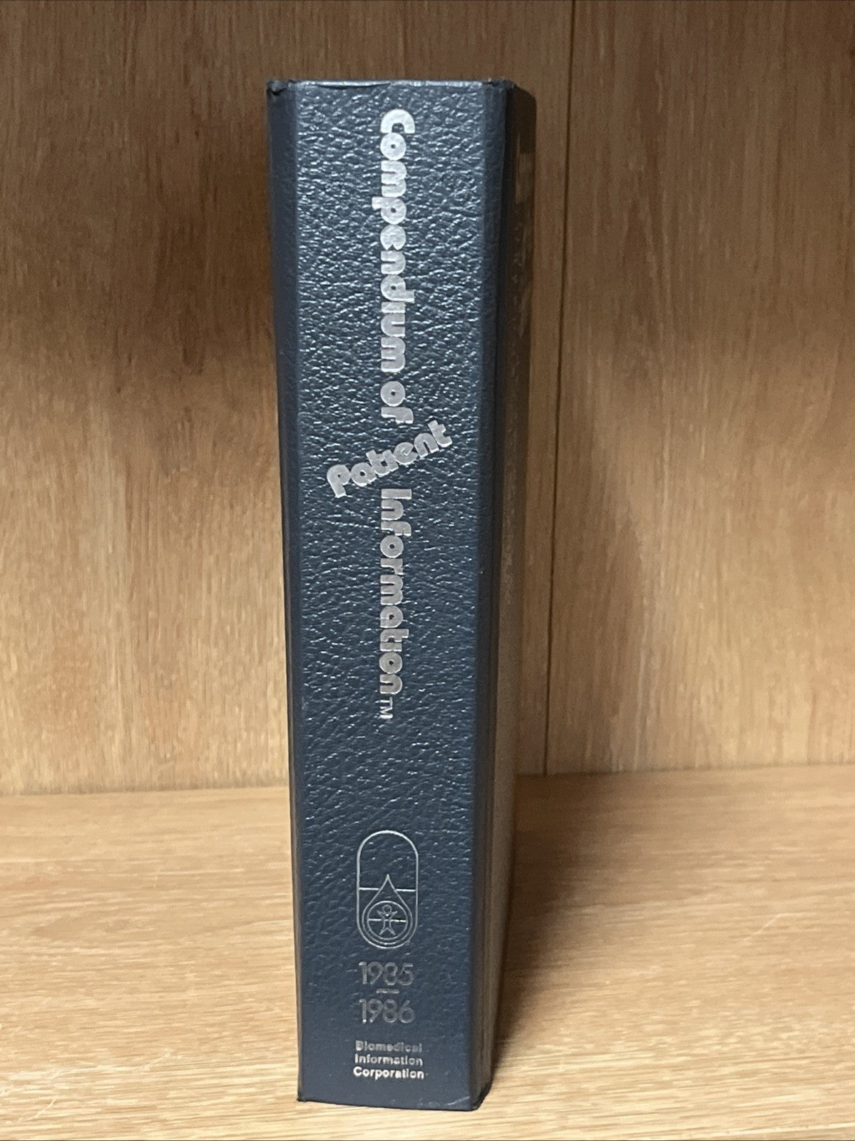 The Family Physician's COMPENDIUM of Patients Information 1985/ 1986