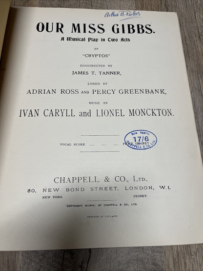 OUR MISS GIBBS BY CRYPTOS 1909 SHEET MUSIC IVAN CARYLL LIONEL MONCKTON 1909