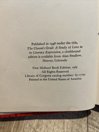 Love In Literature Study In Symbolic Expirence  by Wallace Fowlie [ 1965]
