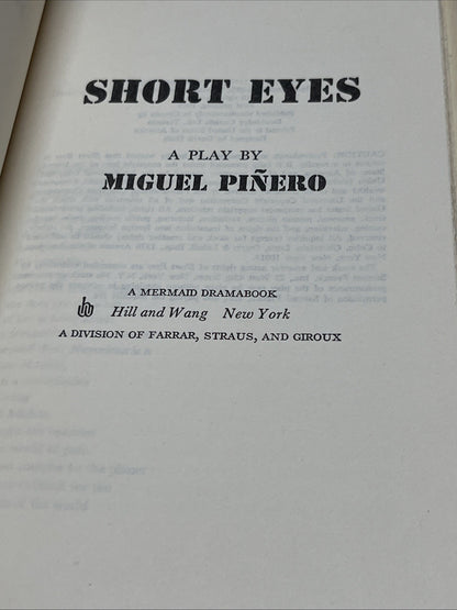 Short Eyes Best American Play 1973-1974 NY Drama Critics Award By MIguel Pinero