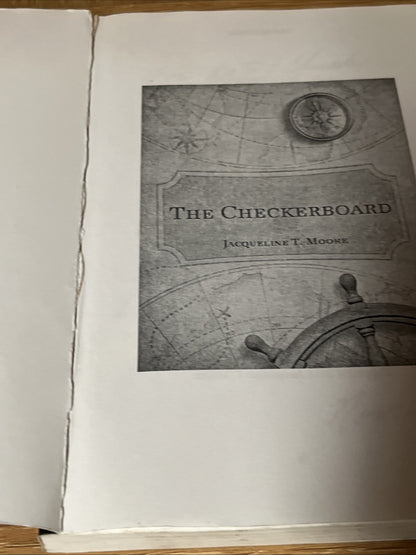 The Checkerboard 1st Edition by Jacqueline T. Moore SIGNED COPY 2015