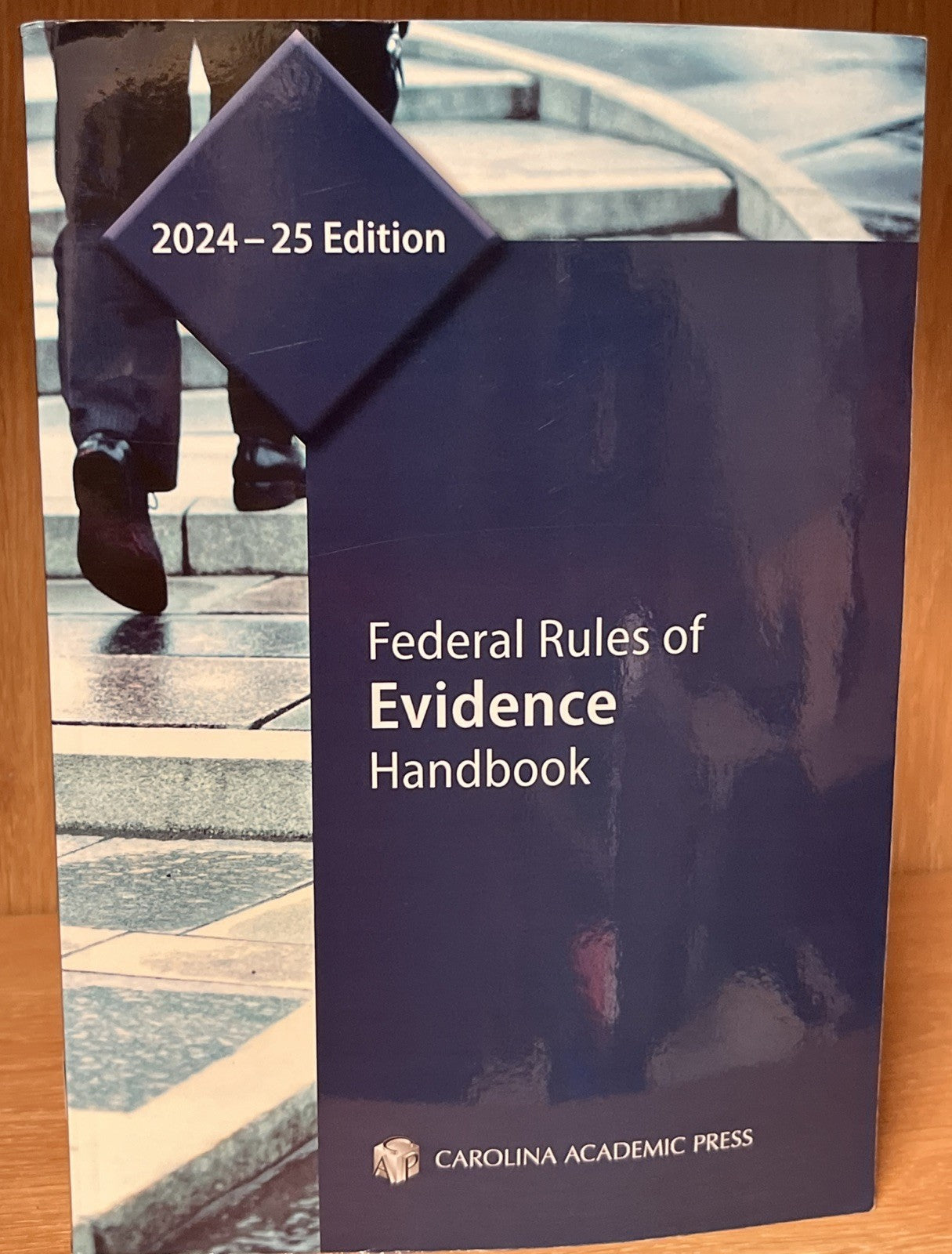 Federal Rules of Evidence Handbook ((2024 -25 Edition) Carolina Academic Press)