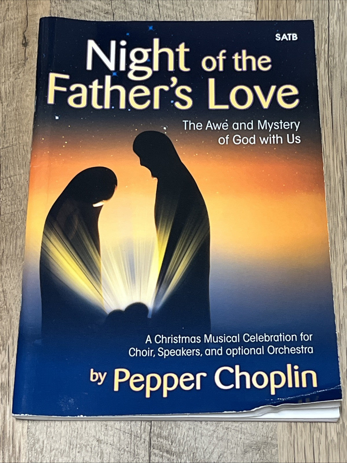 Night of the Father's Love SATB: The Awe and Mystery of God with Us Plus Cd
