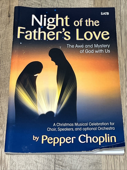 Night of the Father's Love SATB: The Awe and Mystery of God with Us Plus Cd