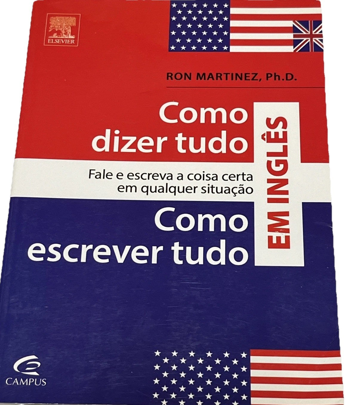Como Dizer Tudo Como Escrever Tudo