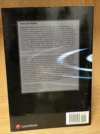 Skills & Values: Legal Negotiating - Paperback, by Charles B. Craver - Very Good