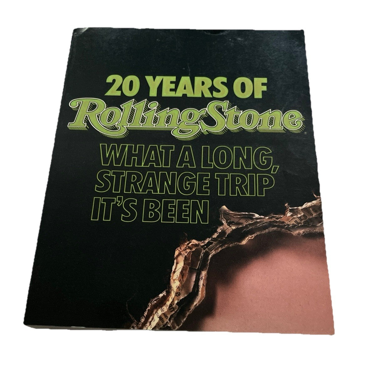20 Years of Rolling Stone: What A Long, Strange Trip It's Been edited by Jann