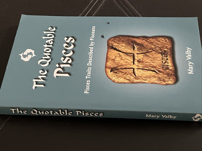 The Quotable Pisces: Pisces Traits Described by Pisceans (Quotable Zodiac) -...