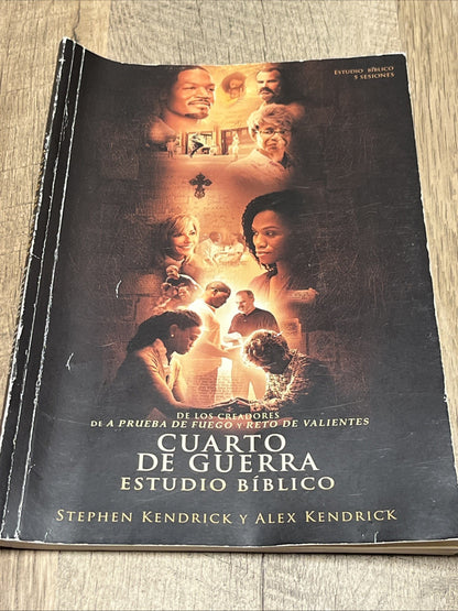 CUARTO DE GUERRA: ESTUDIO BIBLICO, GUIA PARA EL By Stephen Kendrick & Alex