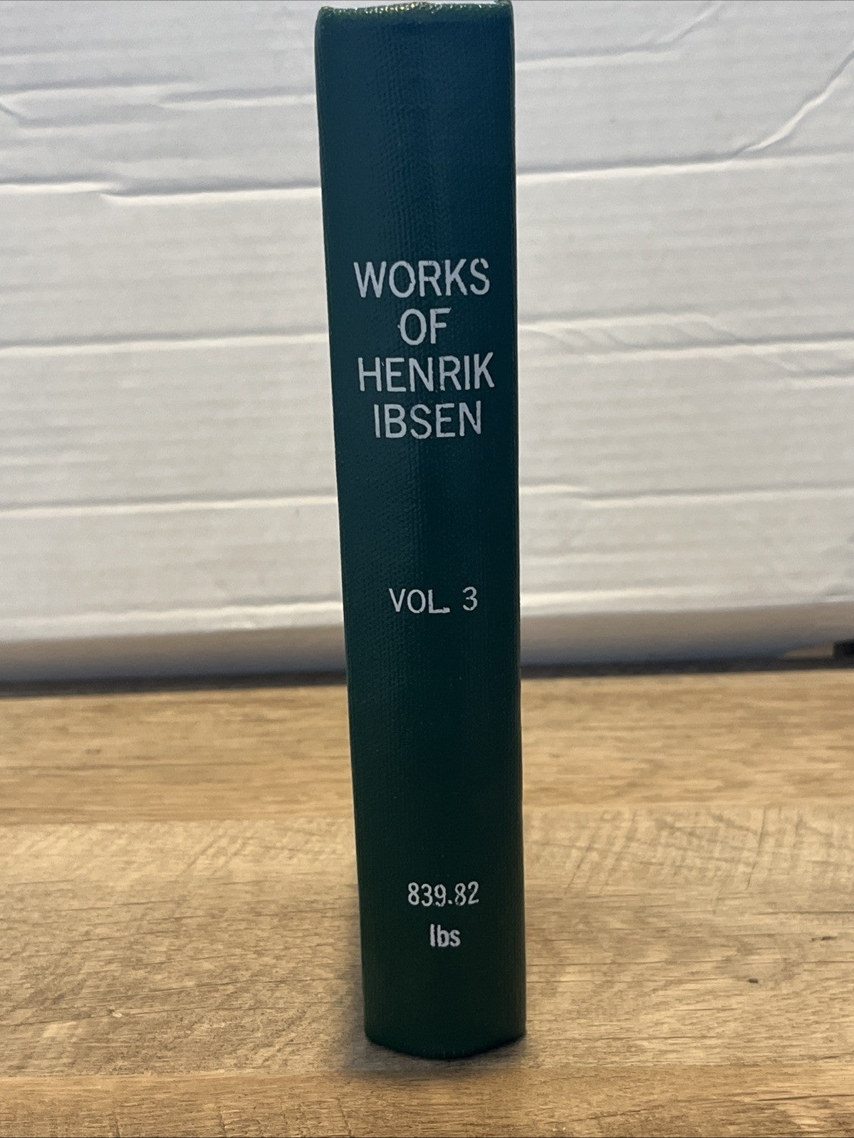 the works of henrik ibsen the Viking Edition Volume 3, 1911 HC