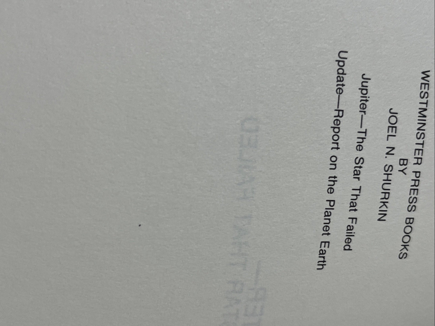 Jupiter-The Star That Failed by Joel N. Shurkin ; First Edition ( 1979 )