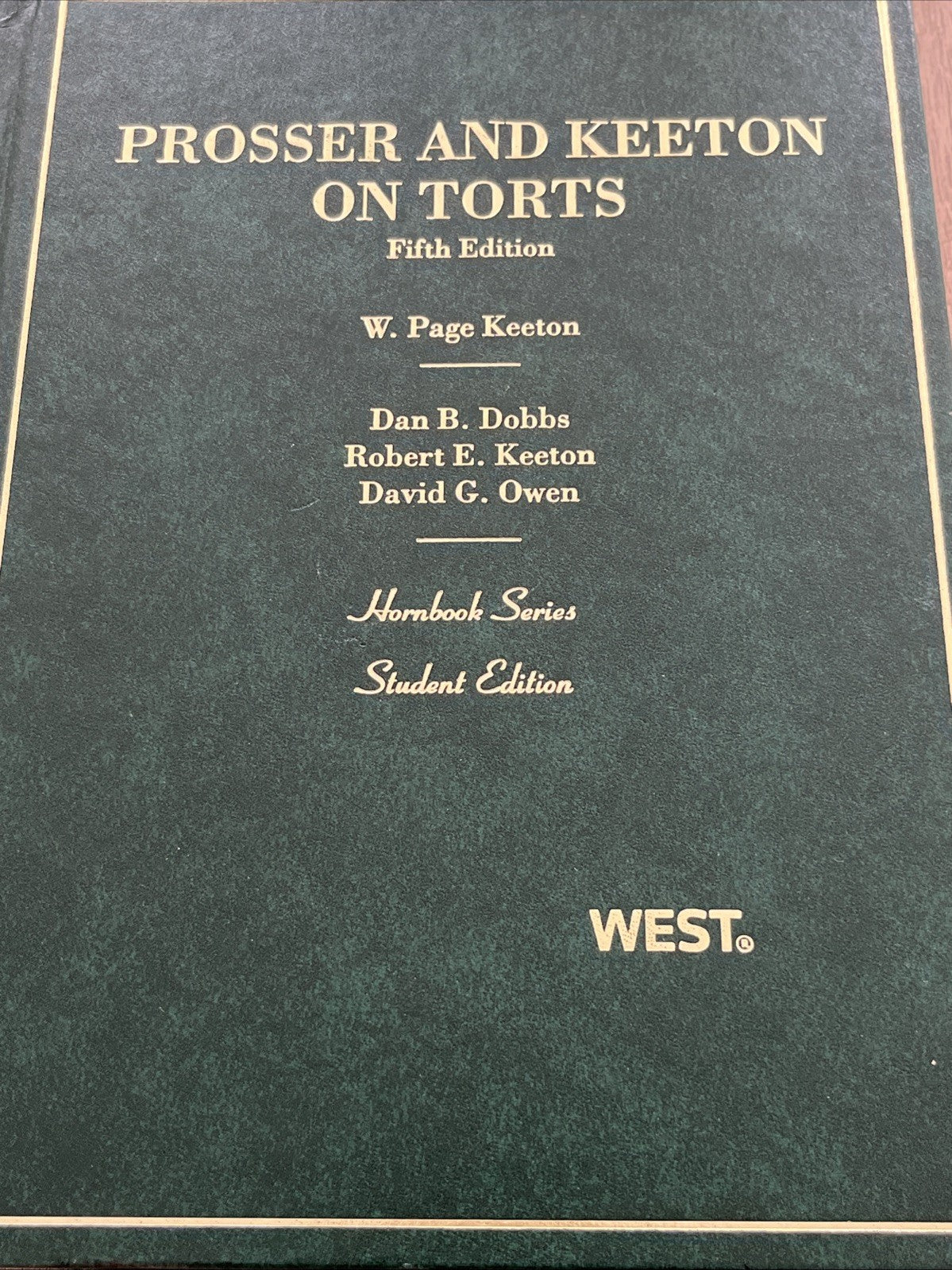 Prosser and Keeton on Torts Fifth Edition Student Edition 1988 Pocket Law Torts