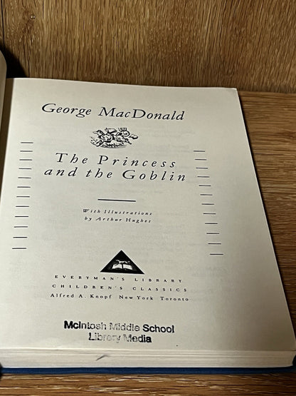 The Princess and the Goblin: Illustrated Arthur Hughes George McDonald