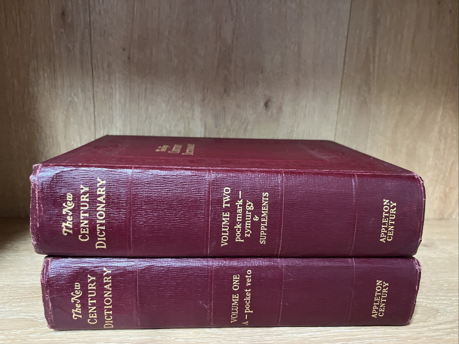 The New Century Dictionary Volume 1 - 2 A Pocket Veto & Poc.Mark - Zymurgy & Sup