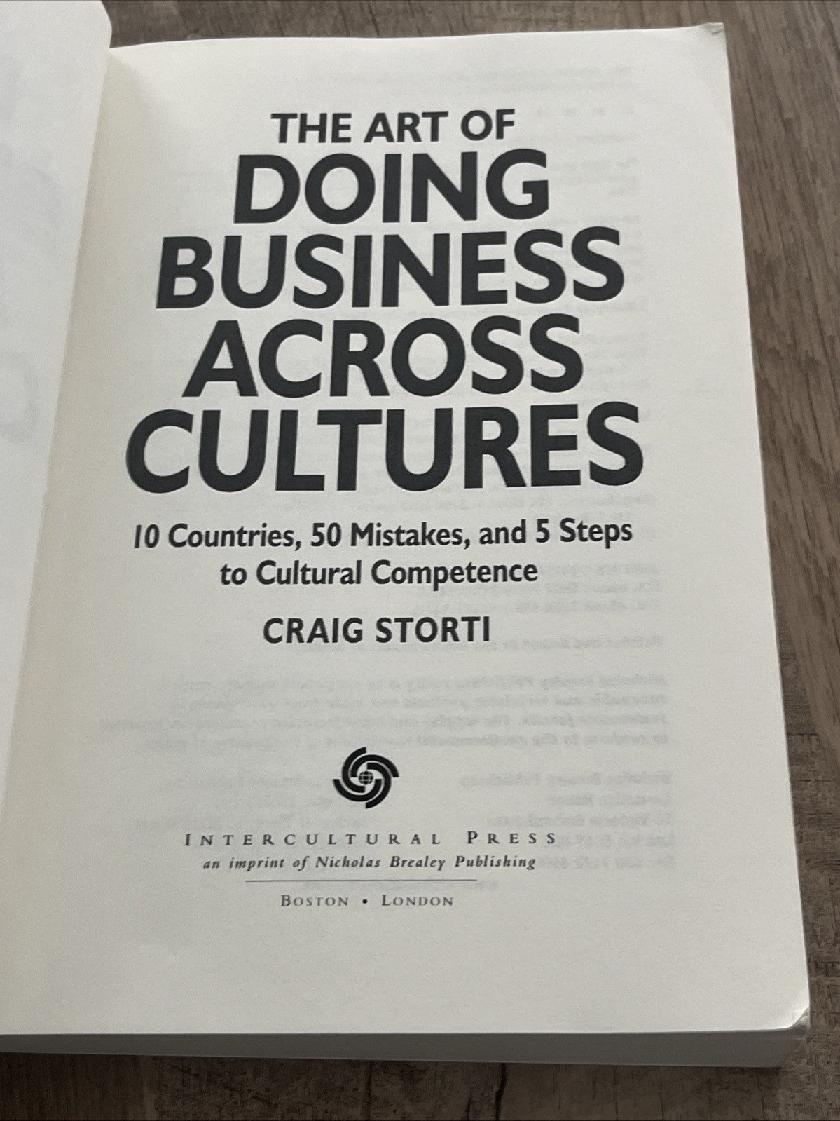 The Art of Doing Business Across Cultures: 10 Countries, 50 Mistakes, and 5 Step