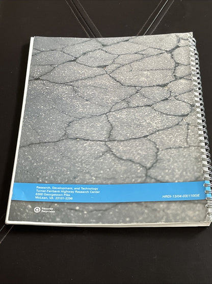 Distress Identification Manual for the Long-Term Pavement Performance Program