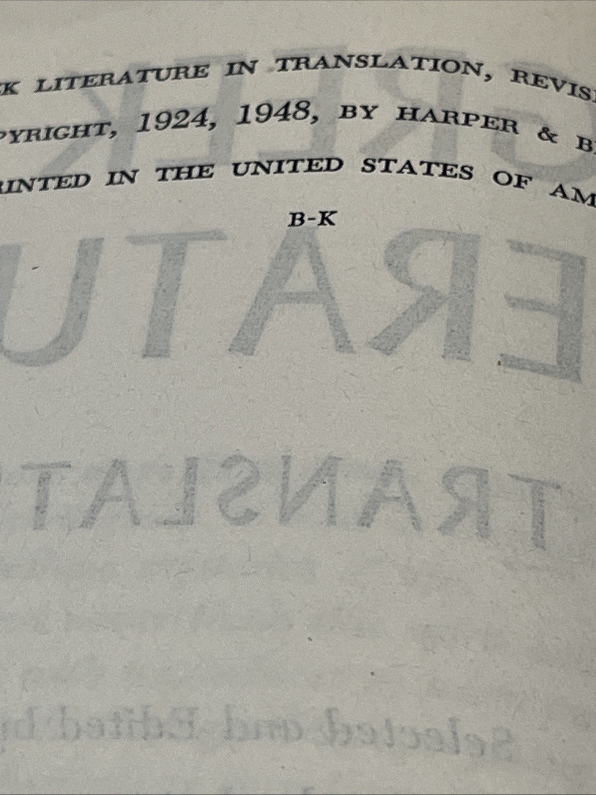 Greek Literature in Translation. George Howe. HC. Harpper & Brothers ( 1948 )