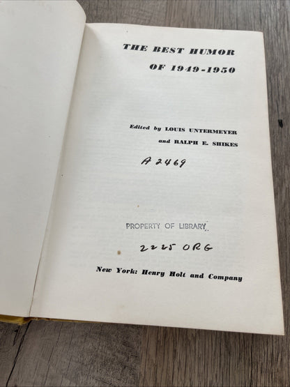 The Best Humor of 1949-1950 First Editionby Louis Untermeyer and Ralph E. Shikes