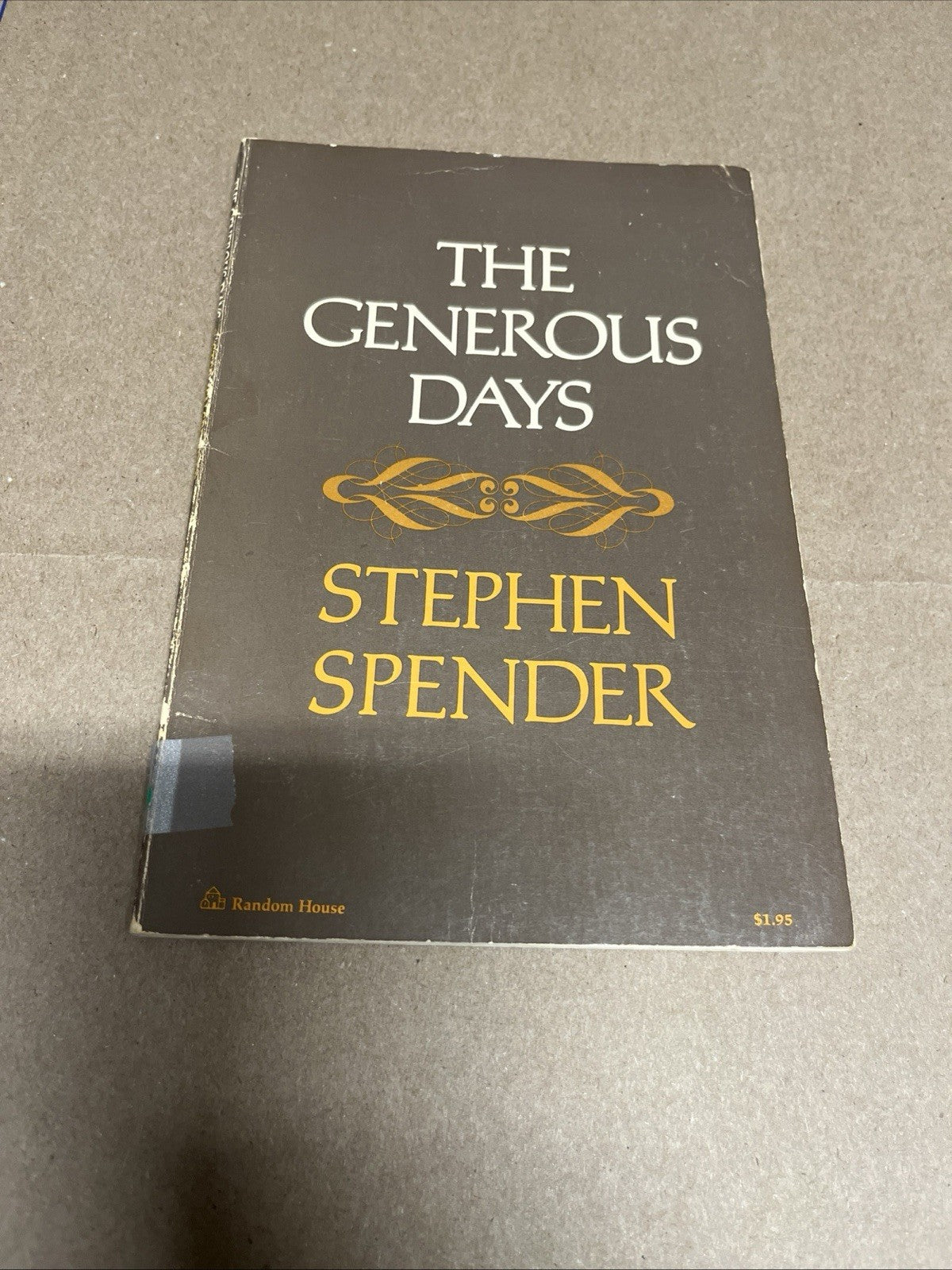 The Generous Days by Stephen Spender First 1st Edition VG PB 1971