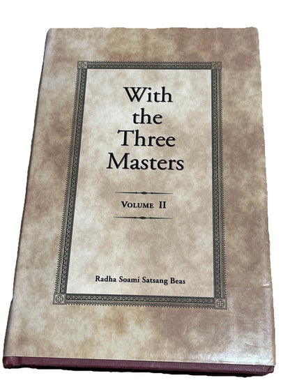 With The Three Masters - Being extracts from the Private Diary of Rai Sahib Mu..