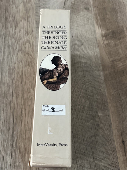 A Trilogy Calvin Miller ( The Singer, The Song, The Finale )