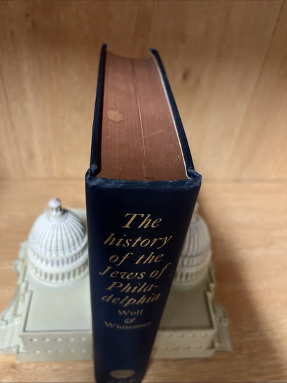 The HISTORY OF THE JEWS OF PHILADELPHIA: FROM COLONIAL TIMES 1st Edwin & Maxwell