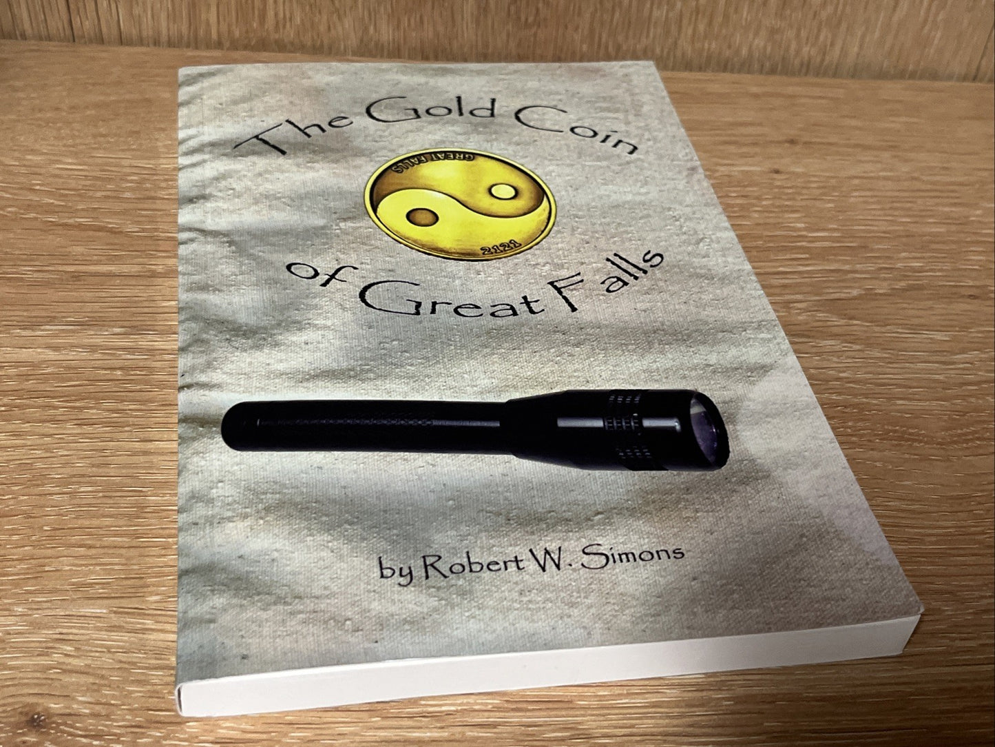 The Gold Coin of Great Falls by Robert W. Simons SIGNED COPY (English)