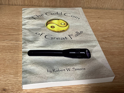 The Gold Coin of Great Falls by Robert W. Simons SIGNED COPY (English)